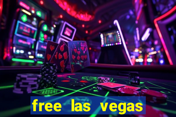 free las vegas slot games