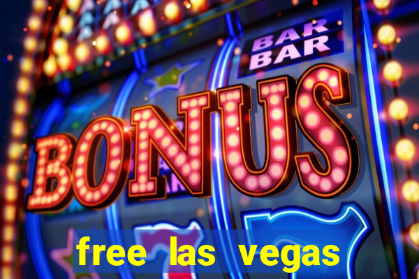 free las vegas slot games