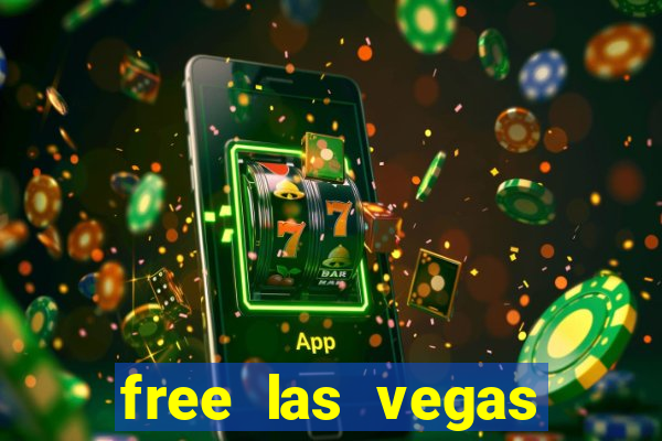 free las vegas slot games