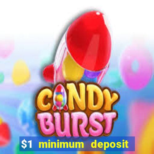 $1 minimum deposit casino australia