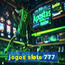 jogos slots 777