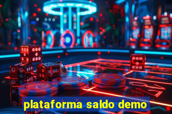 plataforma saldo demo