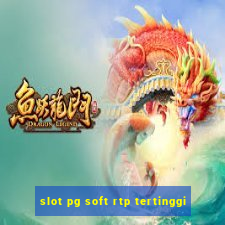 slot pg soft rtp tertinggi