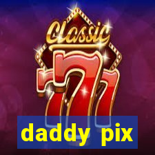 daddy pix