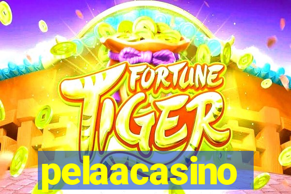 pelaacasino