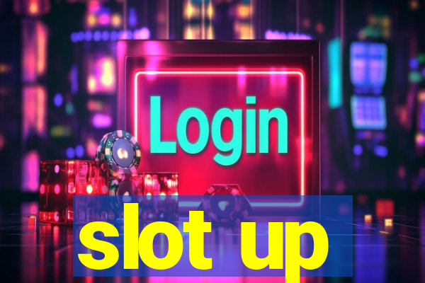 slot up