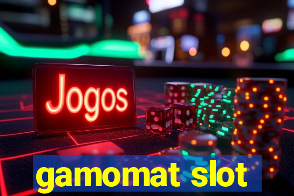 gamomat slot