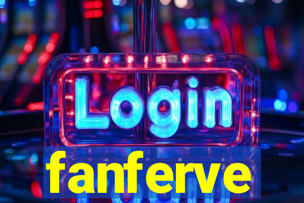 fanferve