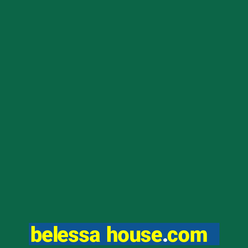 belessa house.com