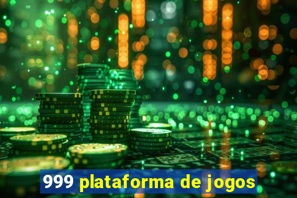 999 plataforma de jogos