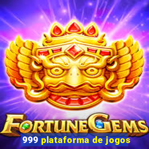 999 plataforma de jogos