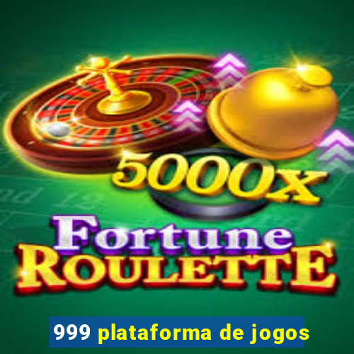 999 plataforma de jogos