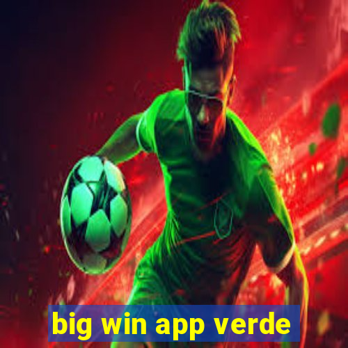 big win app verde