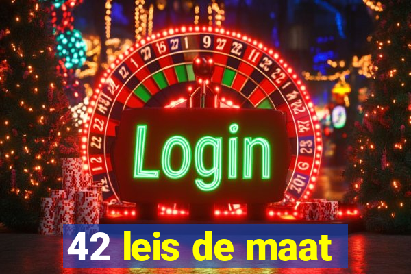 42 leis de maat