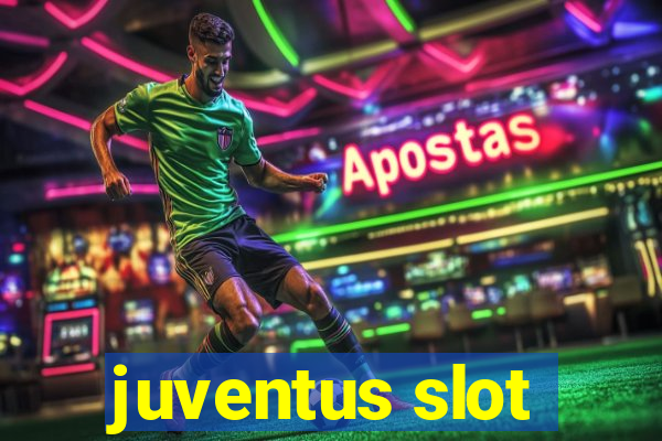 juventus slot