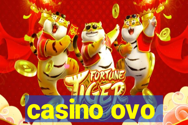 casino ovo