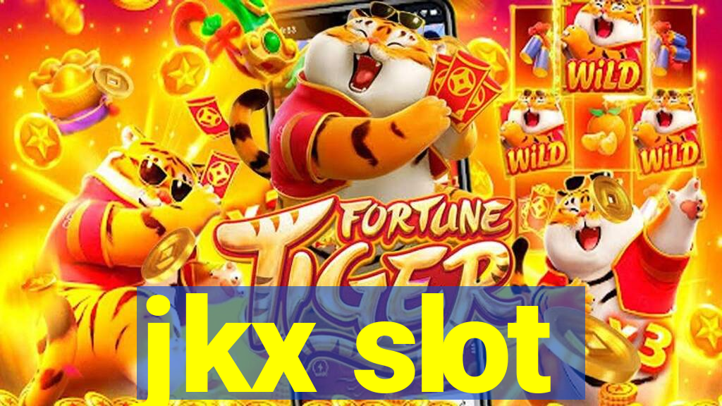 jkx slot