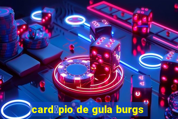 card谩pio de gula burgs