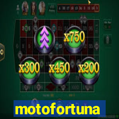 motofortuna