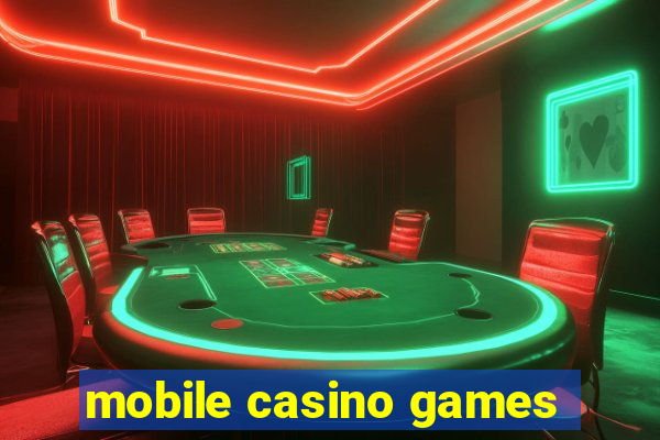 mobile casino games