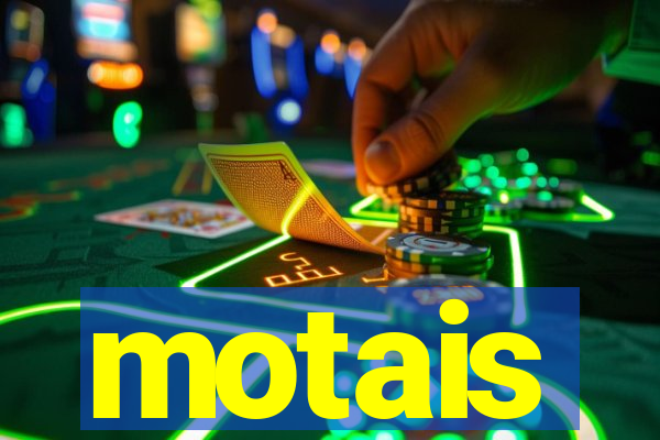 motais