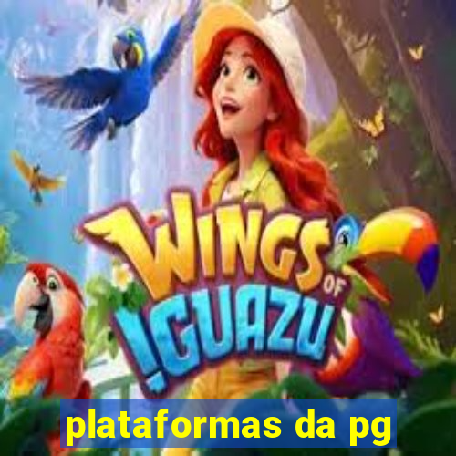 plataformas da pg