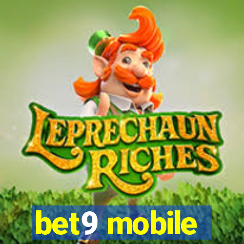 bet9 mobile