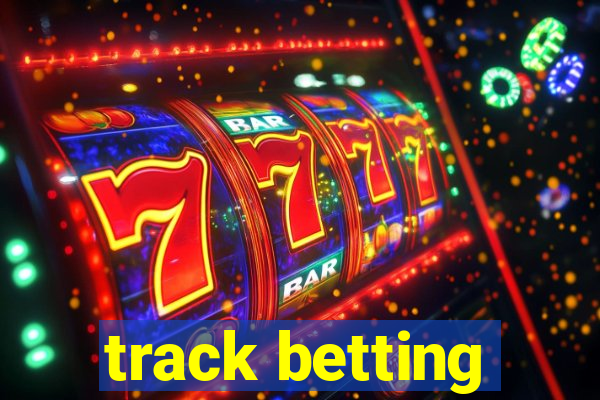 track betting