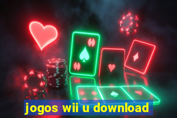 jogos wii u download