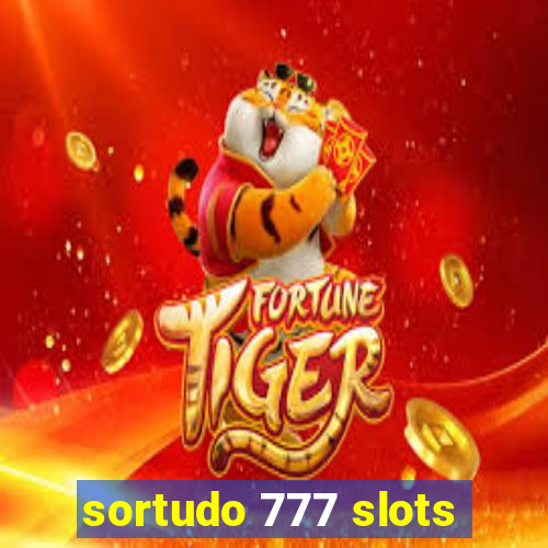 sortudo 777 slots