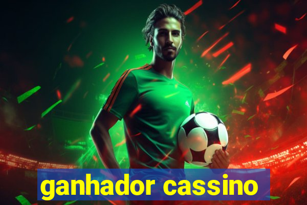 ganhador cassino