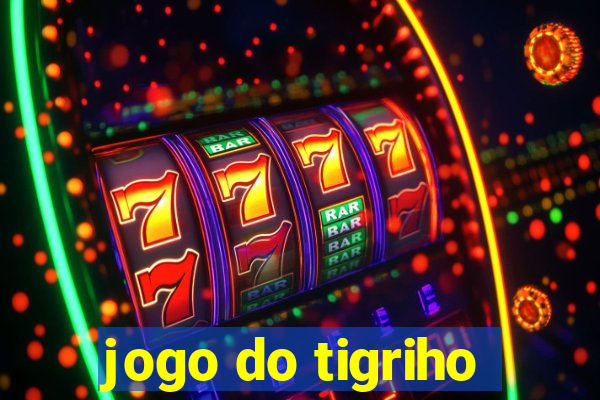 jogo do tigriho