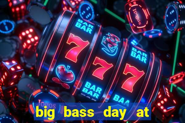 big bass day at the races demo