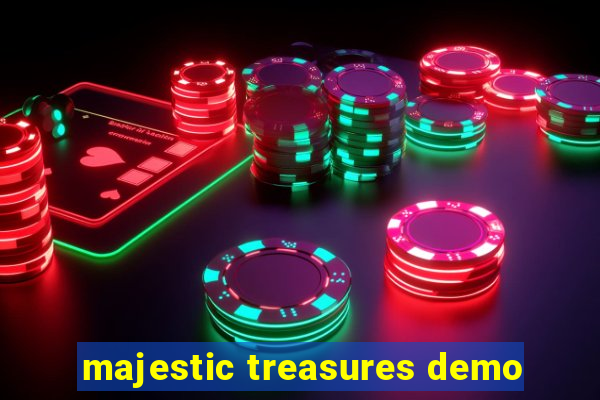 majestic treasures demo