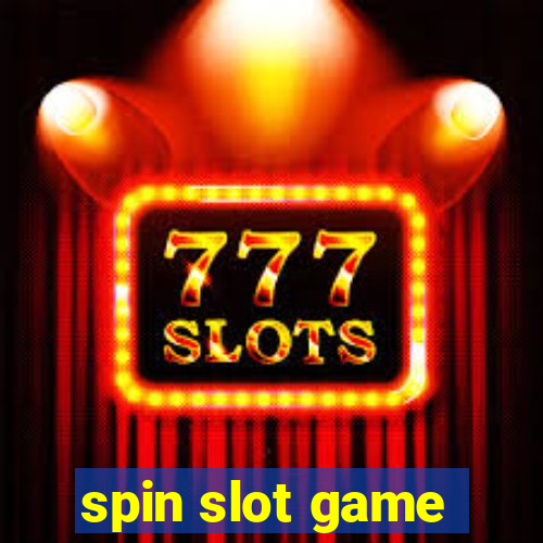 spin slot game