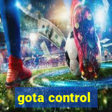 gota control