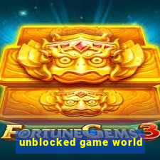 unblocked game world