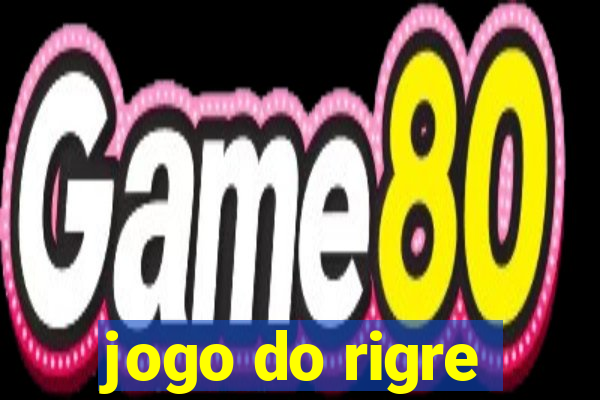 jogo do rigre