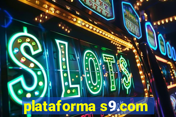 plataforma s9.com