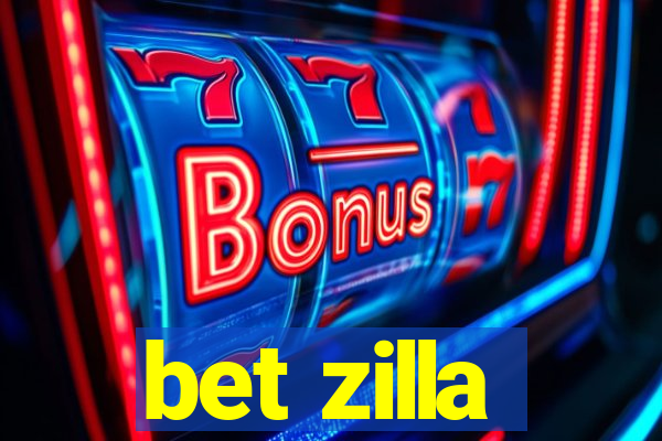 bet zilla