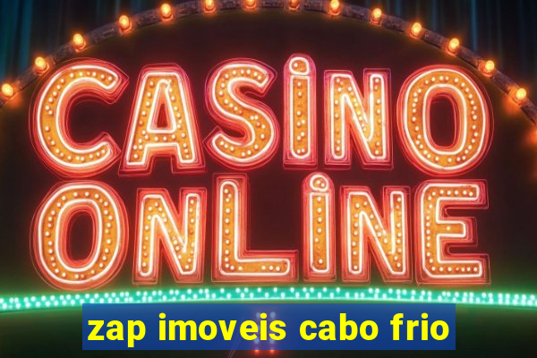 zap imoveis cabo frio