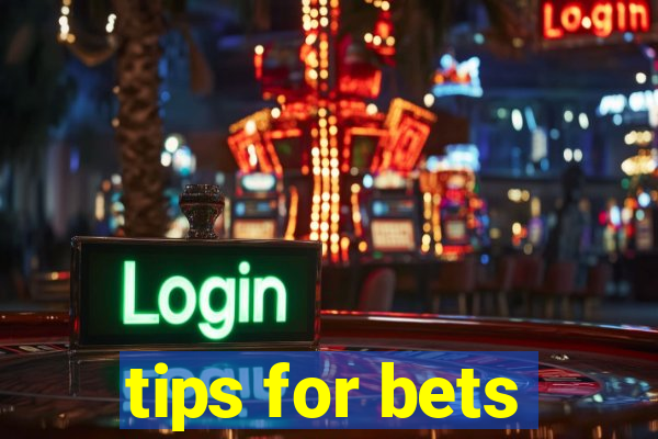 tips for bets