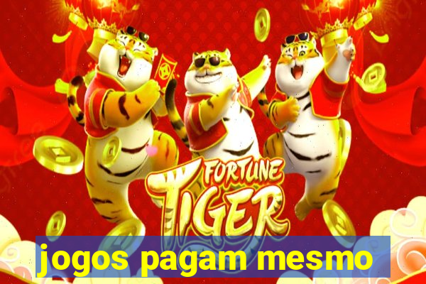 jogos pagam mesmo