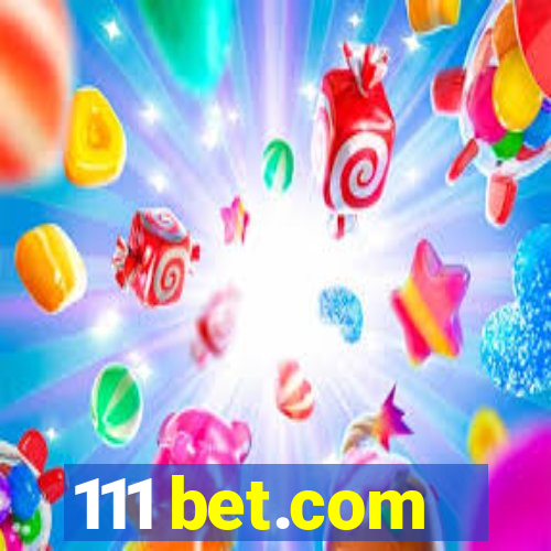 111 bet.com