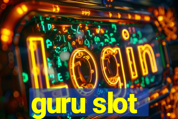 guru slot