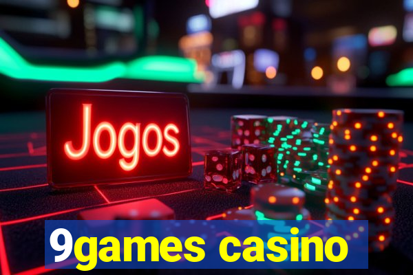 9games casino