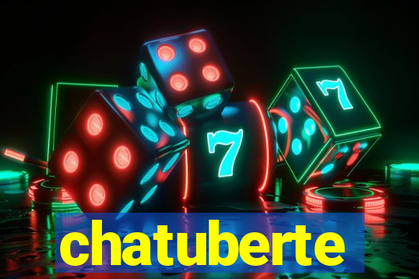 chatuberte