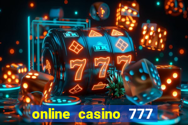 online casino 777 lucky slots