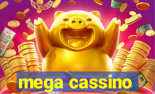 mega cassino