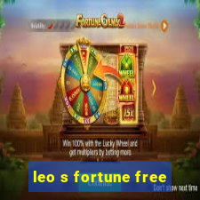 leo s fortune free